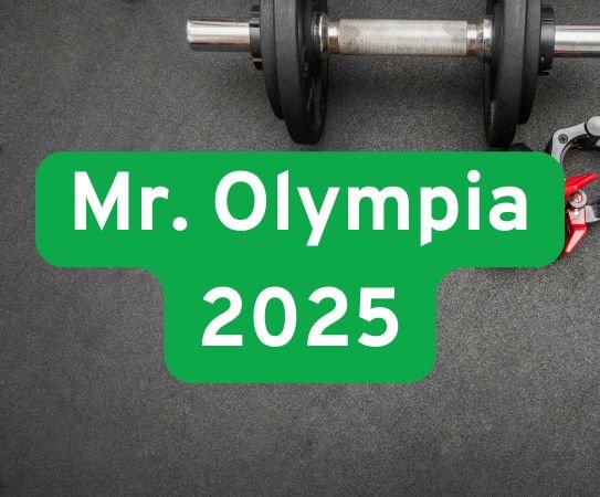 Mr. Olympia 2025